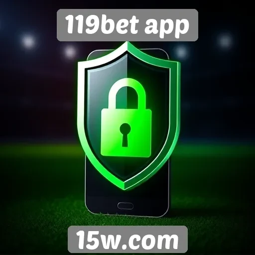 Como funciona a segurança no 119bet app